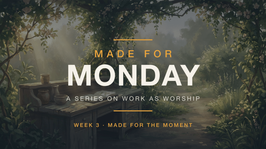 Made for Monday series graphic — garden writing desk — Week 3: Made for the Moment