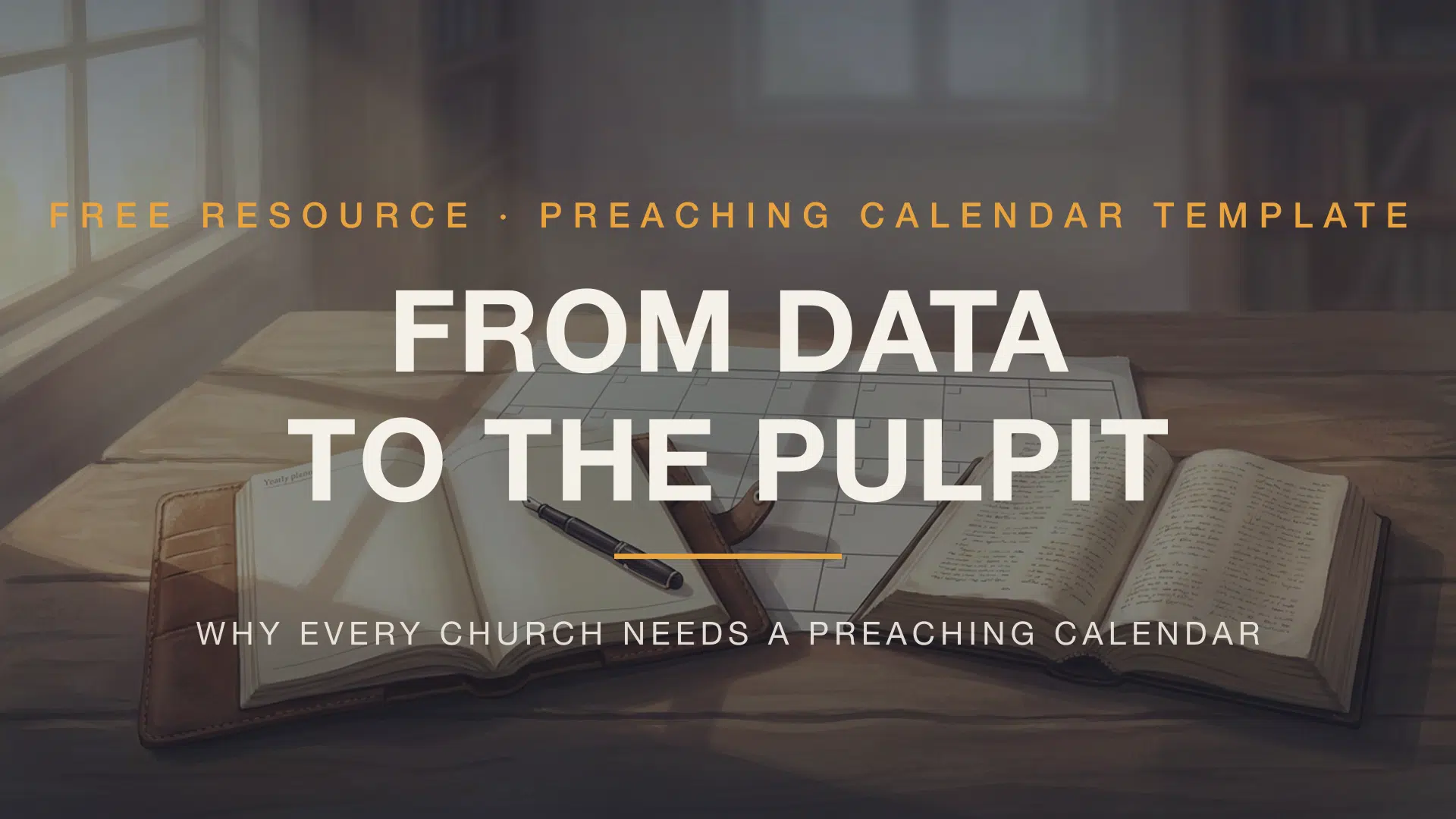 From Data to the Pulpit — free Preaching Calendar Template from Discipleship Dynamics — featured graphic